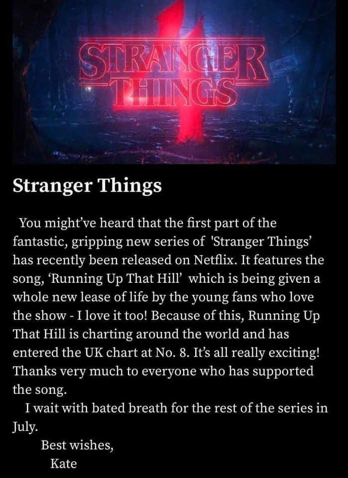 Kate Bush在自己官網上罕有地發表聲明,並對《怪奇物語》公開讚賞。