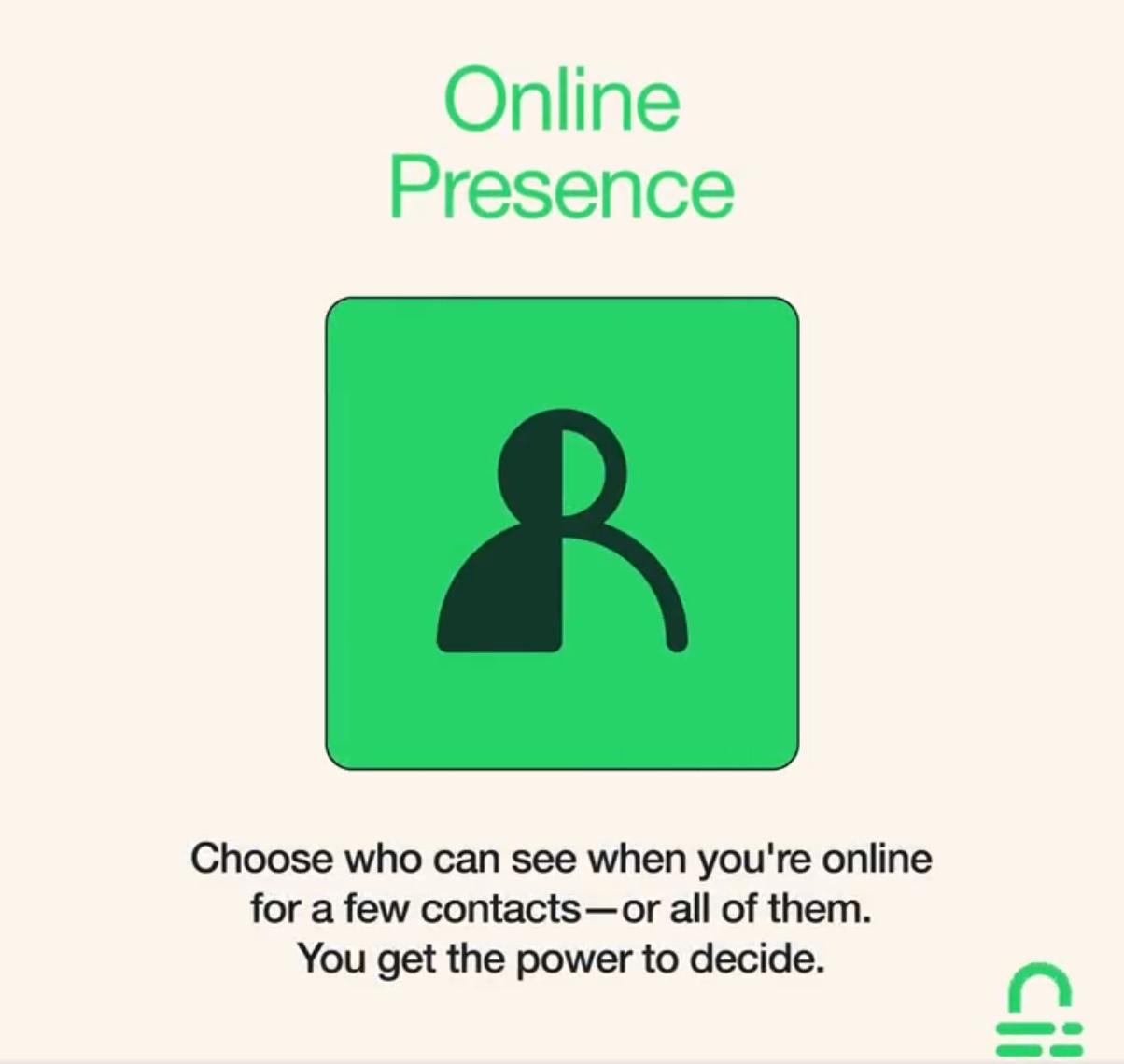 新功能包括可以選擇特定對象才能觀看用家的在線狀態