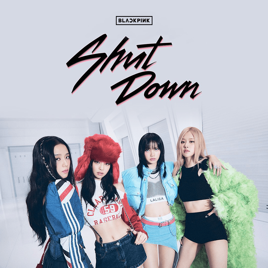 BLACKPINK新歌《Shut Down》