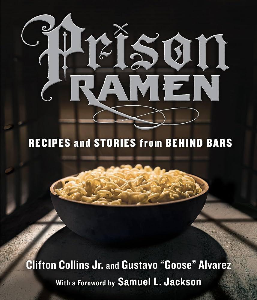 《監獄即食麵:食譜與故事》(Prison Ramen: Recipes and Stories)亦被列監獄禁書。(網上圖片)