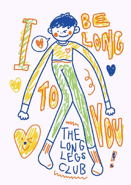 I BeLong To You|長腿版LLH 以「I Belong To You」的雙重意思,表達「我屬於你」和「我對你很長」,是對長腿協會會員的另類示愛。|售價:HKD 150