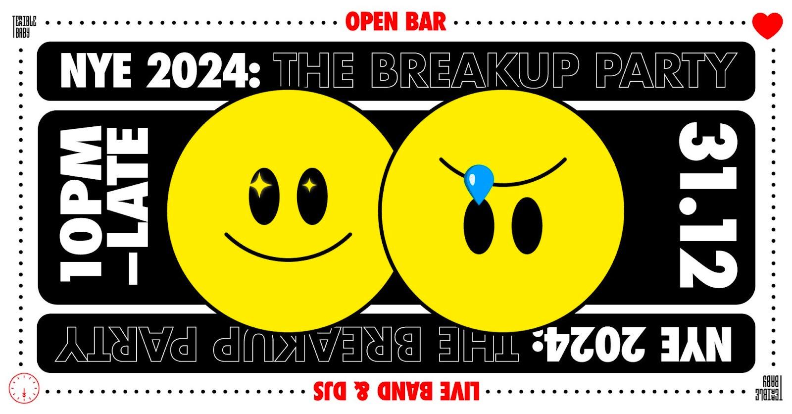 除夕倒數好去處 THE BREAKUP PARTY