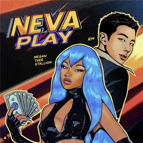 Megan Thee Stallion昨日於IG上載與RM合作的新歌《Neva Play》宣傳海報。