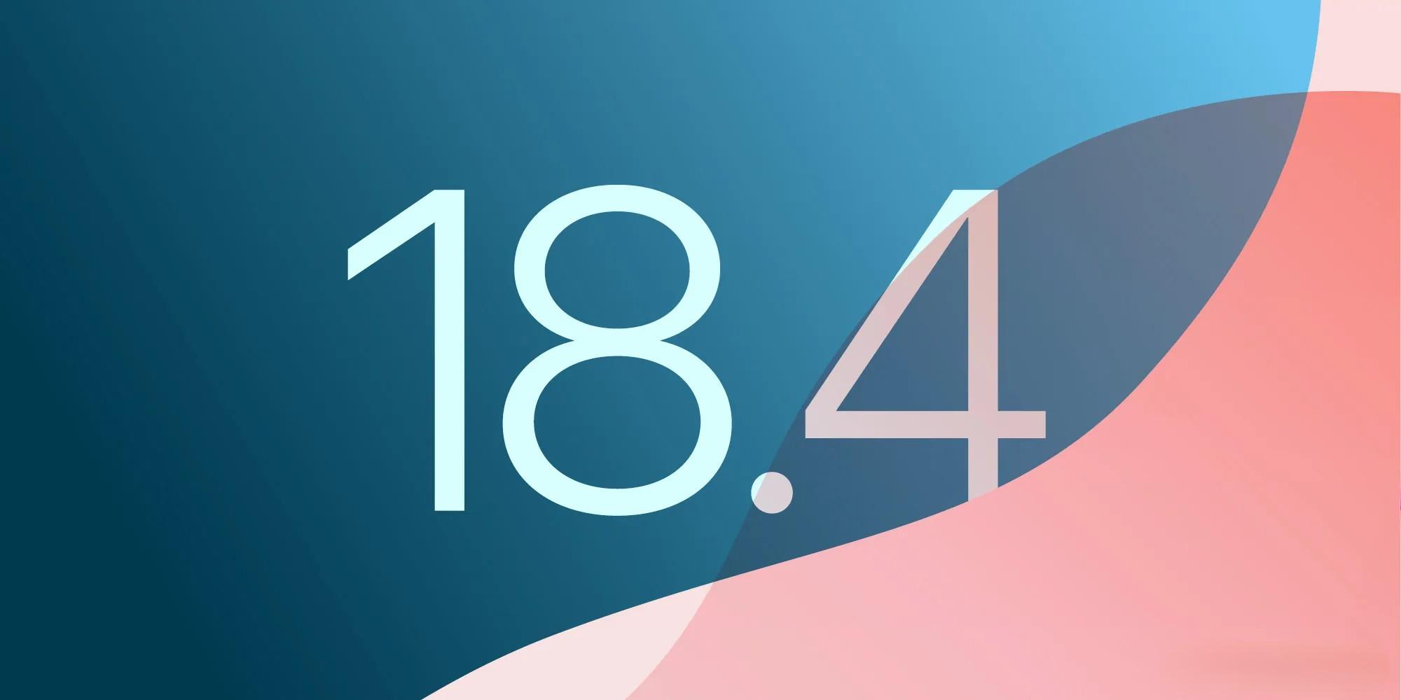 Apple傳於4月推出iOS 18.4,並支援更多語言。