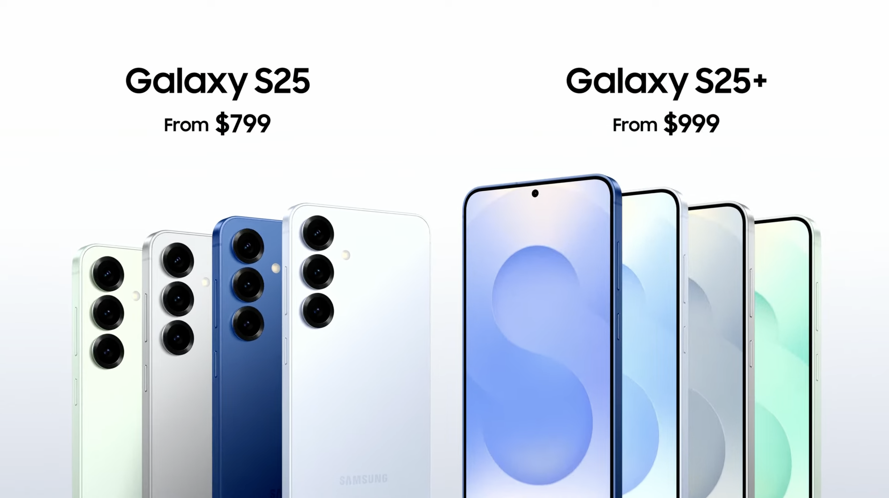 Samsung Galaxy S25+及Galaxy S25售價分別為999美元及799美元起。