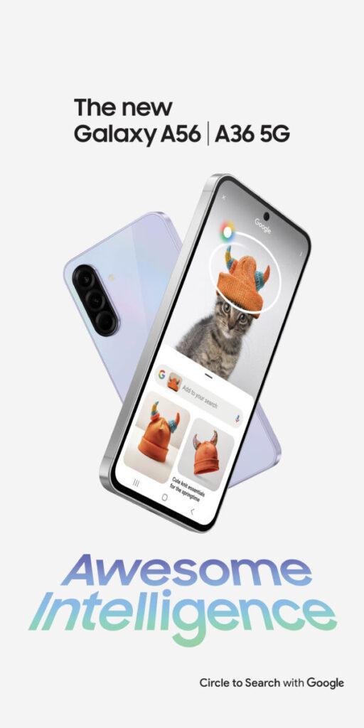 Galaxy A56 及 A36 是 SAMSUNG 最新的中階手機,兩機並首次搭載專屬 Awesome Intelligence,結合 One UI 7 提供強大的智慧生活工具。
