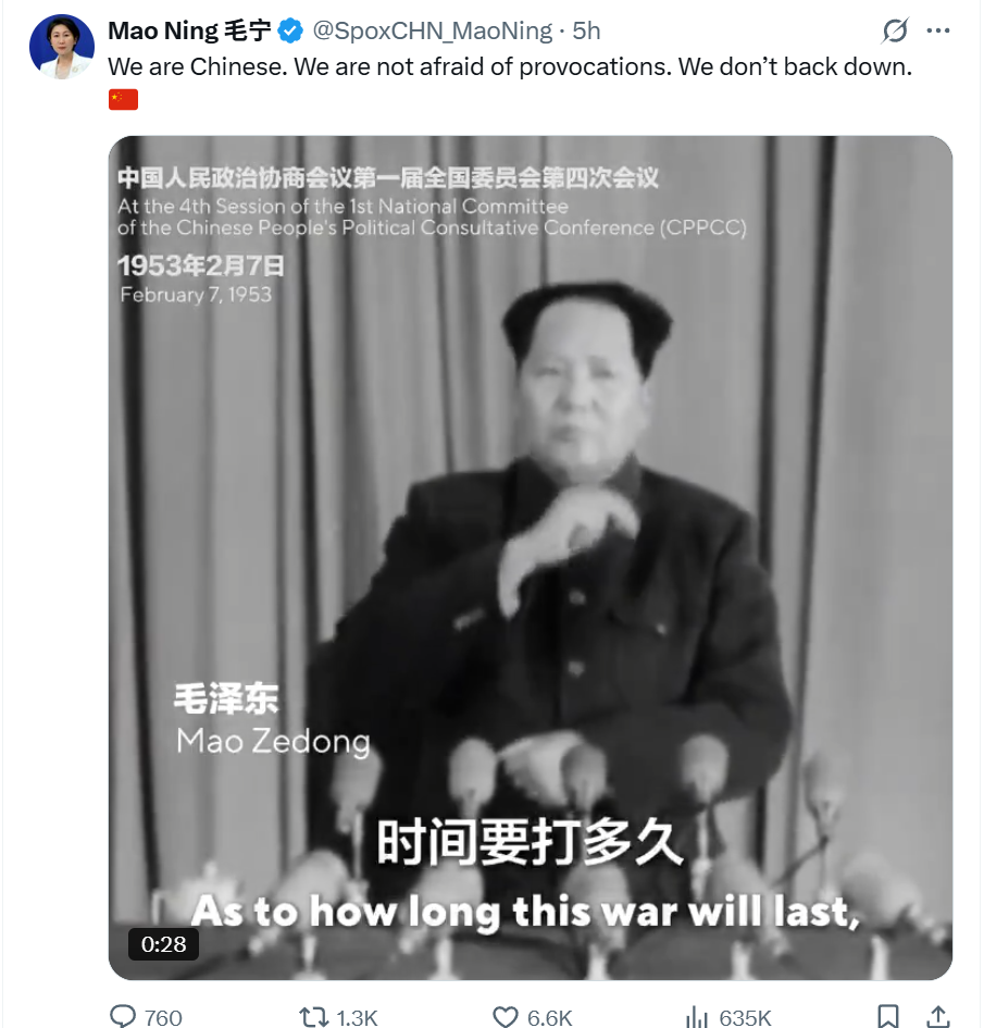 中國外交部發言人毛寧於X平台上轉載了一段前中共領導人毛澤東在70多年前抗美援朝期間的講話影片,強調「他們要打多久,我們就打多久,一直打到我們完全勝利」