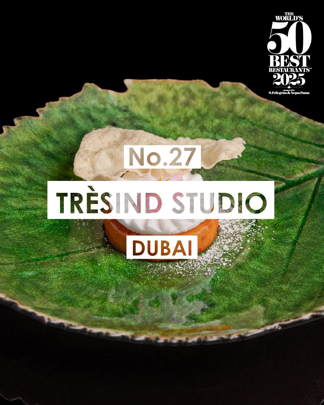 2025世界50大最佳餐廳名單|27 Trèsind Studio 杜拜