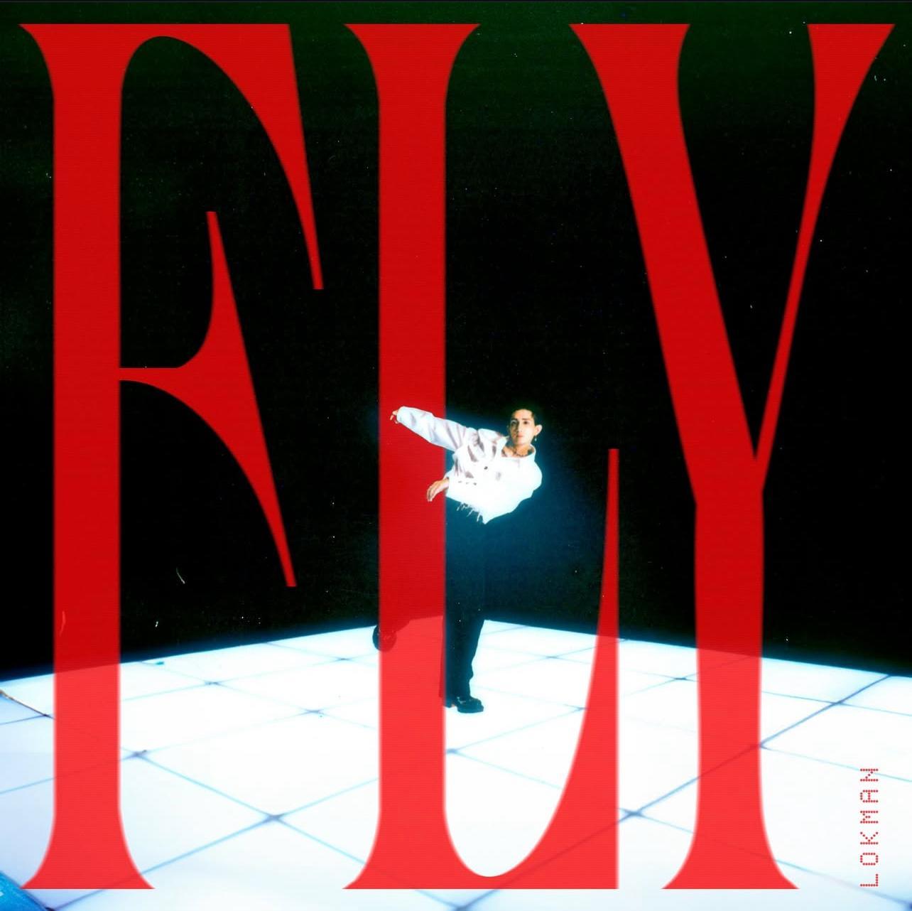 Lokman新歌《FIY》已更新的宣傳圖。