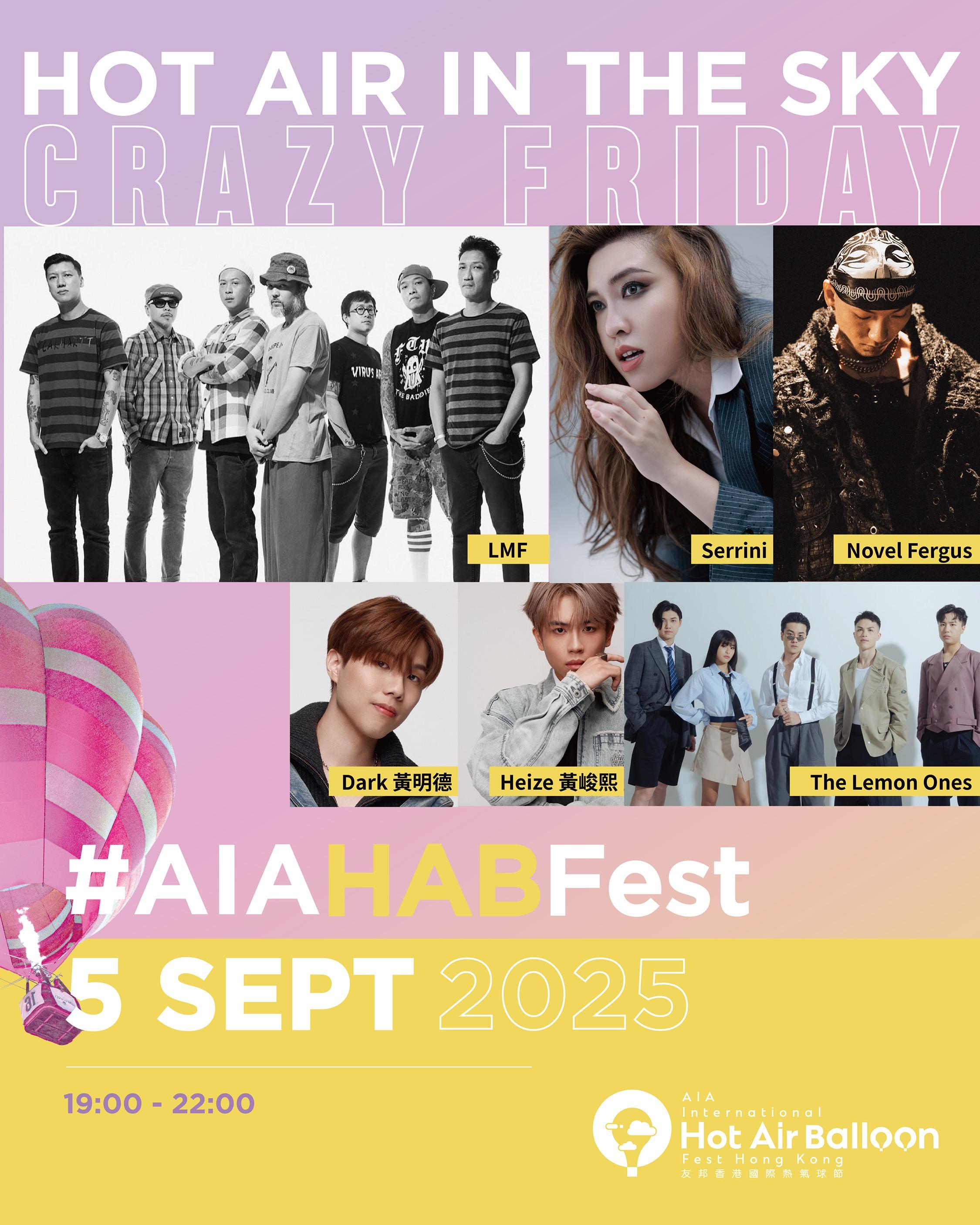 Sept 5 – Hot Air in the Sky – Crazy Friday 周末熱浪.狂歡