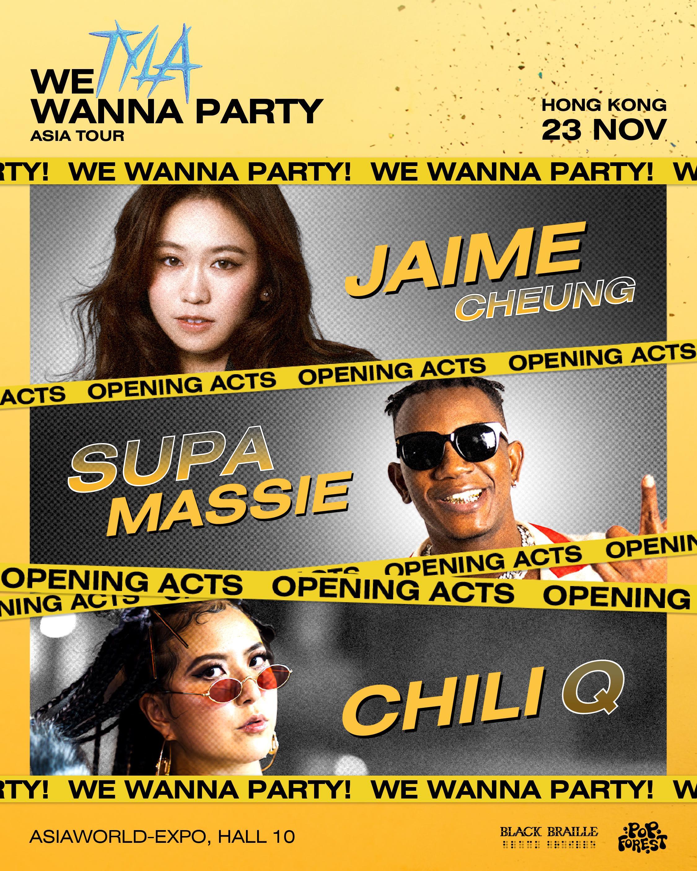 Jaime張天穎、塞拉利昂Rapper「Supa Massie」及DJ「Chili Q」輪流炸場擔任暖場嘉賓