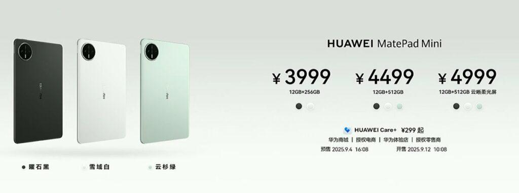 HUAWEI MatePad mini 12GB + 256GB 版本售價為人民幣 3,999 元(約港幣 4,299 元)、12GB + 512GB 售價 4,499 元(約港幣 4,839 元),雲溪柔光屏 12GB + 512GB 版本售價 4,999 元(約港幣 5,379 元)。智能皮套售價 199 元(約港幣 214 元),將於 9 月 12 日上午 10:08 正式開售。