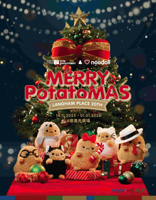Langham Place 💙 Noodoll: Merry PotatoMAS