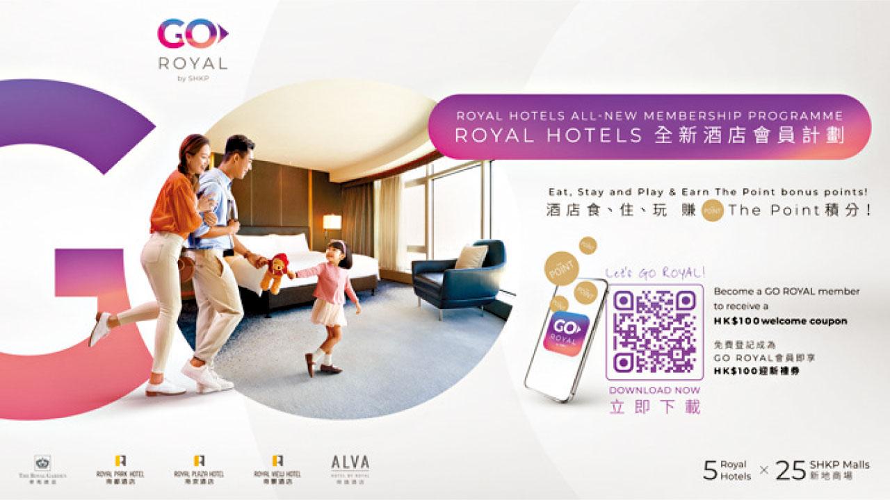 Go Royal x The Point 齊齊賺積分 享購物及酒店禮遇