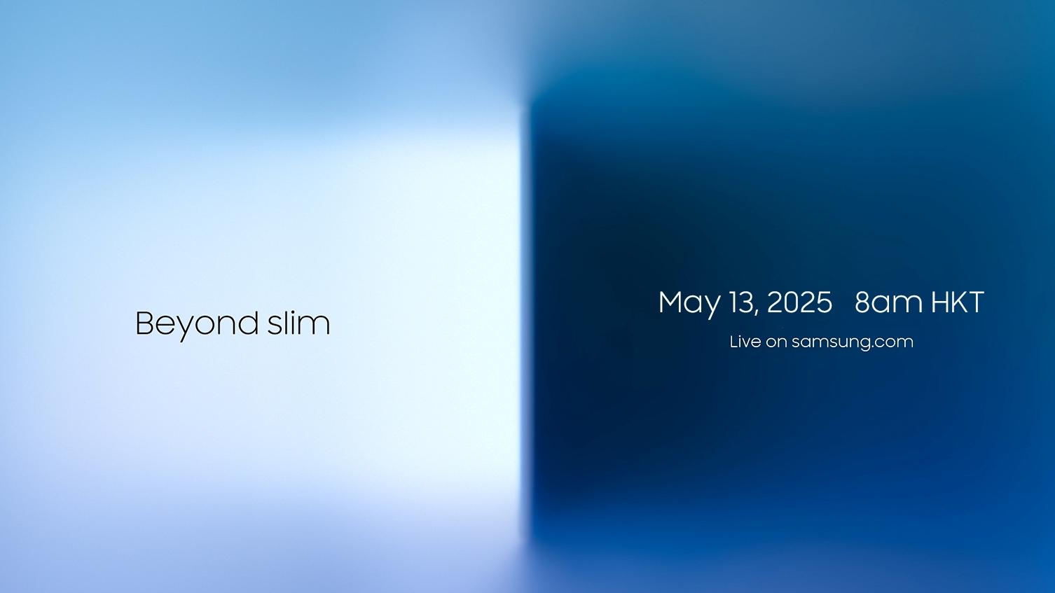 Samsung Galaxy S25 Edge發布日已定　與Sony Xperia 1 VII同日正面交鋒