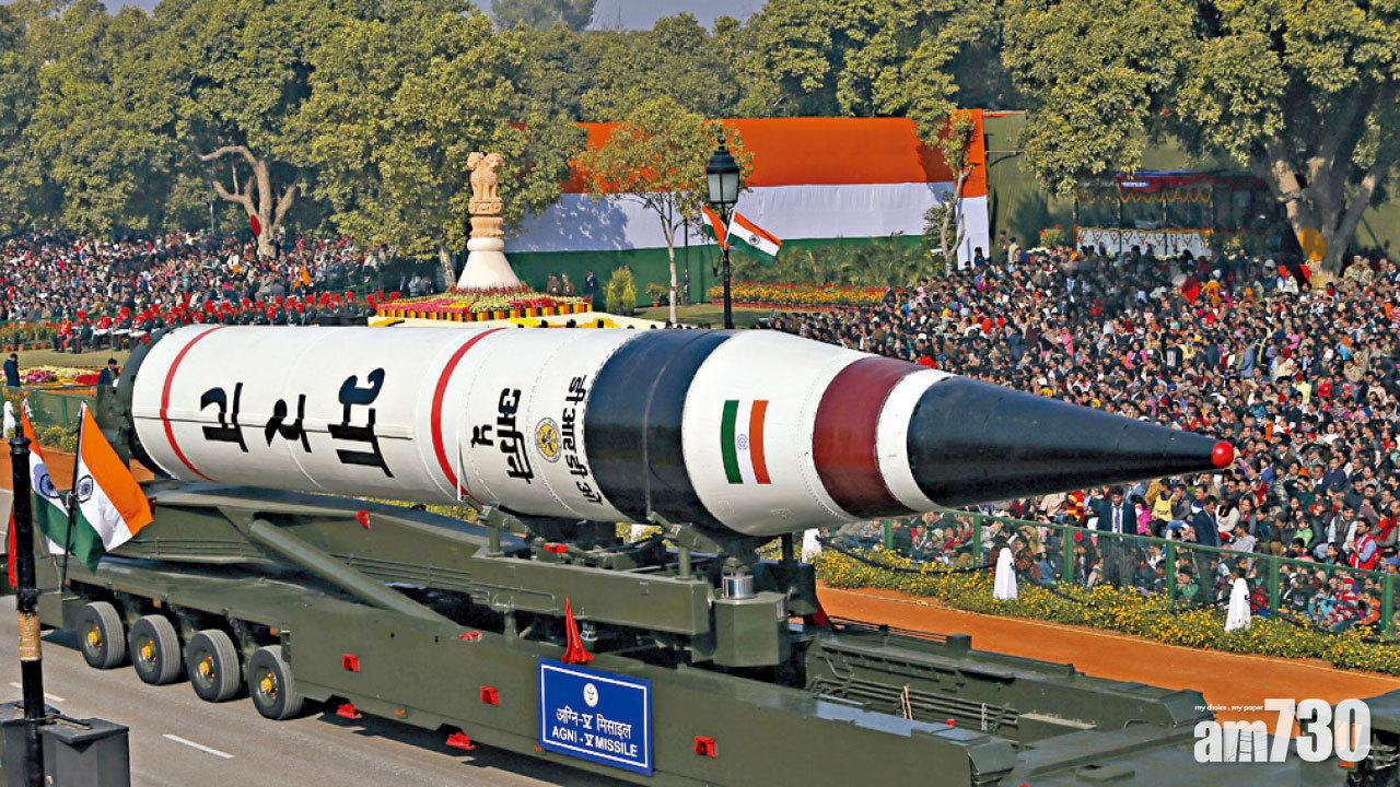 核威懾力｜覆蓋中國全境 印度試射洲際導彈