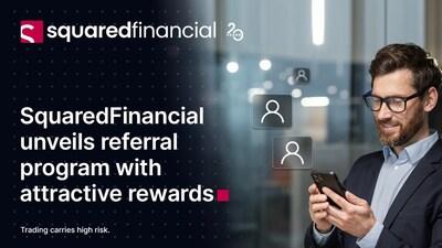 SquaredFinancial 推出推薦計劃,每位客戶獎賞高達 1,000 美元